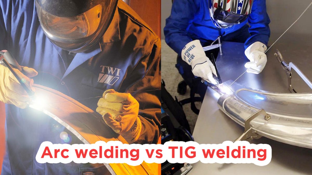 Arc welding vs TIG welding
