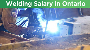 Welding Salary in Ontario