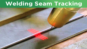 Welding Seam Tracking System